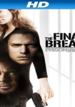 Prison Break: The Final Break