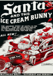 Santa and the Ice Cream Bunny