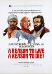 A Reason to Live, a Reason to Die