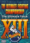 UFC 13: The Ultimate Force