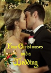 Four Christmases and a Wedding